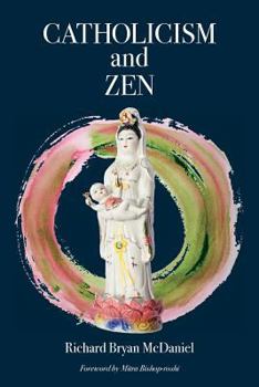 Paperback Catholicism and Zen Book