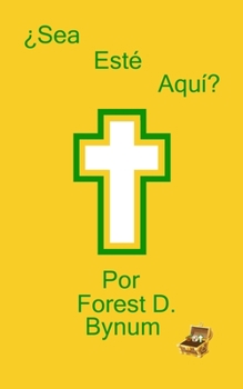 Sea Esté Aquí: Tesoros de America Central 3 de 6