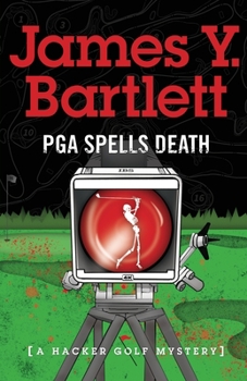 Paperback P.G.A. Spells Death: A Hacker Golf Mystery Book