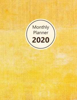 Monthly planner 2020: Large. Month on 2 pages. Incl. 2020 Calendar, Important dates section and Notes pages. 8.5" x 11.0" (Letter size). (Golden / yellow fabric look. Soft matte cover).