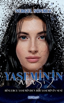 Paperback Yasemin'in Savasi: Binlerce Yasemin'den Bir Yasemin'in Sesi [German] Book