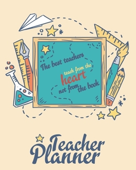 Lesson Planner for teachers: Weekly and Monthly Planner | Academic Year Lesson Plan and Record Book (2019-2020 Lesson Plan Books for Teachers) | 8x10’’, 160 pages