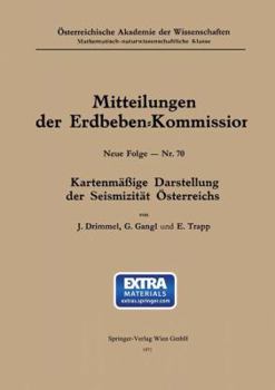 Paperback Osterreichische Akademie Der Wissenschaften: Kartenmassige Darstellung Der Seismizitat Osterreichs [German] Book