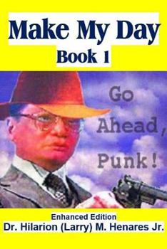 Paperback Make My Day - Book 1: Enhanced Edition Book