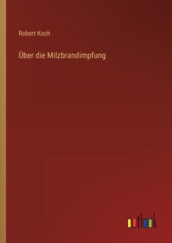 Paperback Über die Milzbrandimpfung [German] Book
