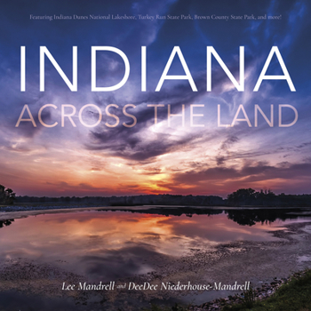 Hardcover Indiana Across the Land Book