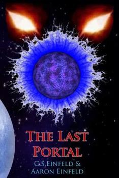 Paperback The Last Portal: By C.S.Einfeld & Aaron Einfeld Book