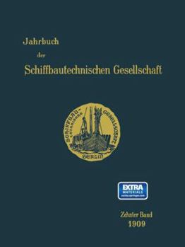 Paperback Jahrbuch Der Schiffbautechnischen Gesellschaft: Zehnter Band [German] Book