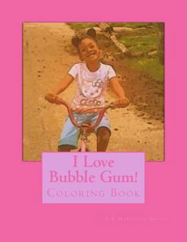 Paperback I Love Bubble Gum Book