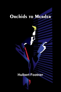 Paperback Orchids to Murder Book