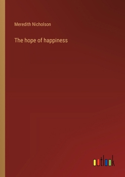 Paperback The hope of happiness Book