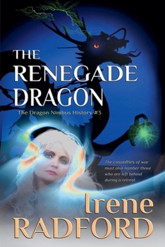Renegade Dragon : The Dragon Nimbus History #3