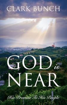 Paperback God Is Near: His Promise to His People Book