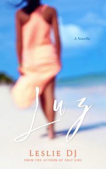 Paperback Luz: a novella Book