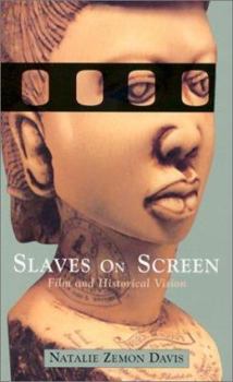 Paperback Slaves on Screen: Film and Historical Vision Book