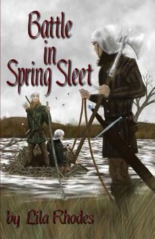 Paperback Battle in Spring Sleet by Lila Rhodes 2013 Book