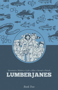 Paperback Lumberjanes Book Two Book