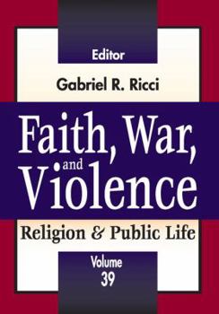 Paperback Faith, War, and Violence Book