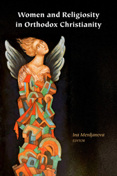 Hardcover Women and Religiosity in Orthodox Christianity Book