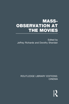 Hardcover Mass-Observation at the Movies Book