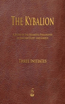 Hardcover The Kybalion Book