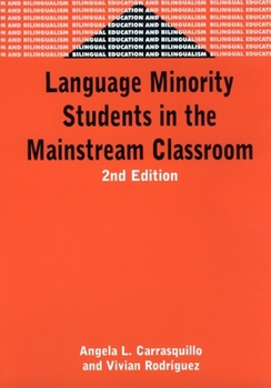 Paperback Language Minority Students in the Mainstream Classroom Book