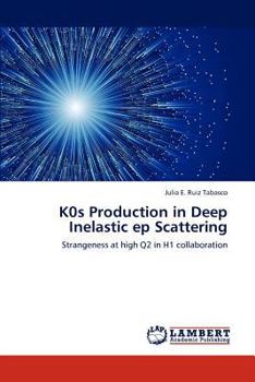 Paperback K0s Production in Deep Inelastic ep Scattering Book