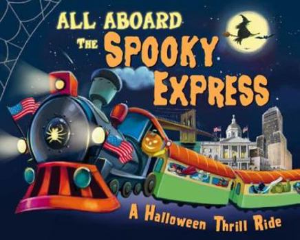 Hardcover All Aboard the Spooky Express! Book