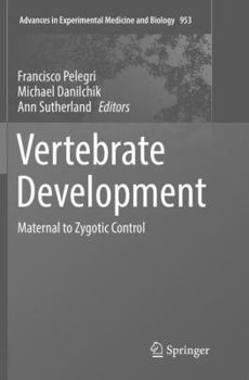 Paperback Vertebrate Development: Maternal to Zygotic Control Book