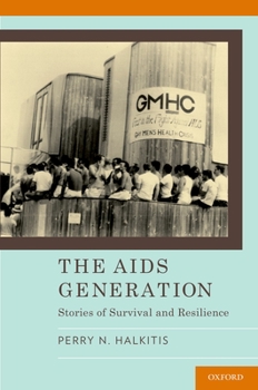Paperback AIDS Generation: Stories of Survival and Resilience Book