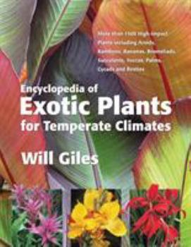 Hardcover Encyclopedia of Exotic Plants for Temperate Climates Book