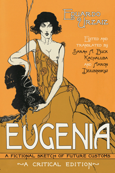 Paperback Eugenia: A Fictional Sketch of Future Customs Book