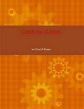 Paperback Cash for Colors Book