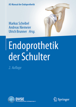 Hardcover Endoprothetik Der Schulter [German] Book