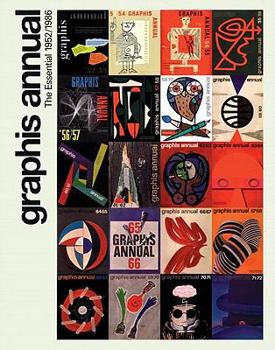 Hardcover Graphis Annual: The Essential 1952-1986 Book