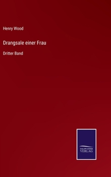 Hardcover Drangsale einer Frau: Dritter Band [German] Book