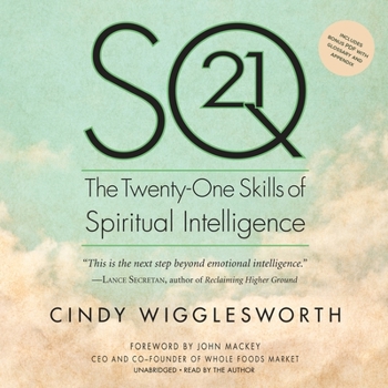 Audio CD Sq21: The Twenty-One Skills of Spiritual Intelligence Book