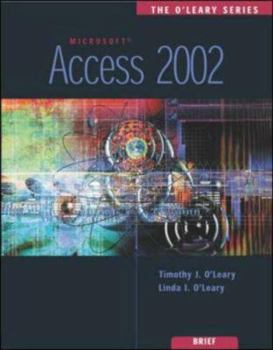 Paperback The O'Leary Series: Access 2002- Brief Book