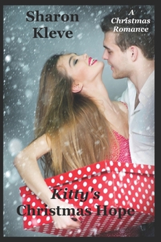 Paperback Kitty's Christmas Hope: A Christmas Romance Book