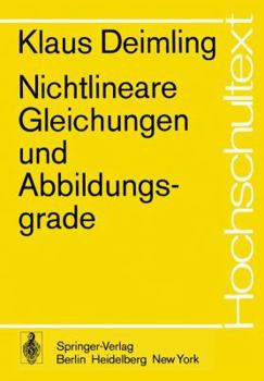 Paperback Nichtlineare Gleichungen Und Abbildungsgrade [German] Book