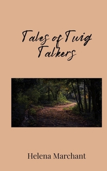 Paperback Tales of Twig Talkers Book