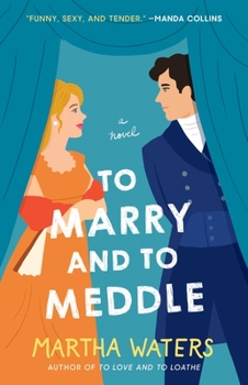 Paperback To Marry and to Meddle Book