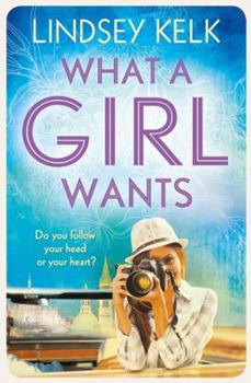 What A Girl Wants - Book #2 of the A Girl