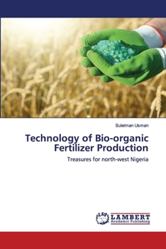 Paperback Technology of Bio-organic Fertilizer Production Book