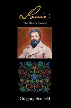 Paperback Louis: The Heretic Poems Book