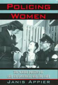 Policing Women Cl (Critical Perspectives On The P) - Book  of the Critical Perspectives on the Past