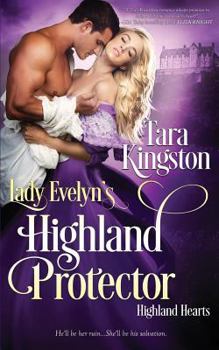 Lady Evelyn's Highland Protector - Book #2 of the Highland Hearts