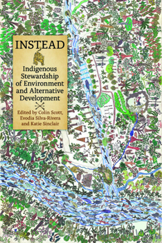 Paperback Instead: Indigenous Stewardship of Environment and Alternative Development Book