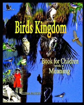 Paperback Birds Kingdom: Book for Children with a Meaning Book