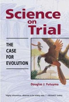 Paperback Science on Trial: The Case for Evolution Book